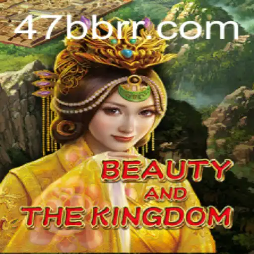 BeautyAndTheKingdom: Explore Aventuras Épicas no Mundo de 47BB.com