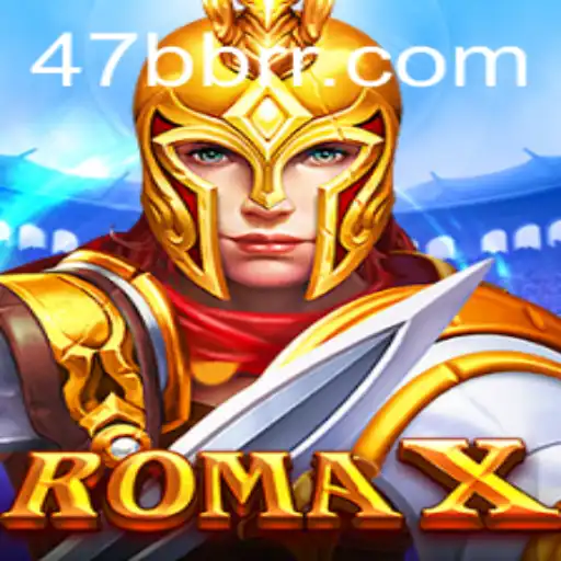 Explorando o Universo de RomaX e a Plataforma 47BB.com